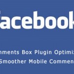 Facebook Comments Box Plugin Optimized For Smoother Mobile Commenting