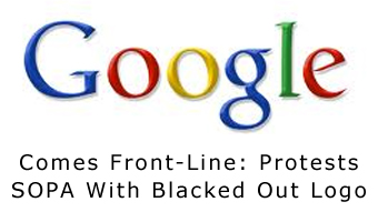 Google Comes Front-Line: Protests SOPA With Blacked Out Logo