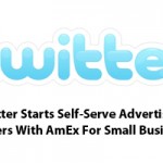 Twitter Starts Self-Serve Advertising, Partners With AmEx For Small Businesses