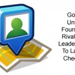 Google Unveils Foursquare Rival, Adds Leaderboards To Latitude Check-Ins