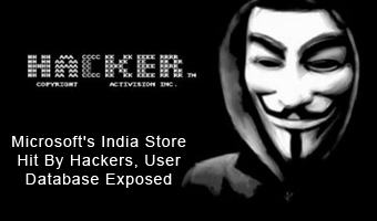 Microsoft’s India Store Hit By Hackers, User Database Exposed