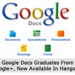 Google Docs Graduates From Google+, Now Available In Hangouts