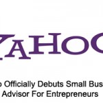 Yahoo Officially Debuts Small Business Advisor For Entrepreneurs