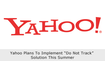 Yahoo Plans To Implement “Do Not Track” Solution This Summer