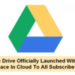 Google Drive Officially Launched With 5GB Space In Cloud To All Subscribers