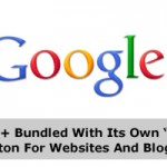 Google+ Bundled With Its Own “Share” Button For Websites And Blogs