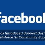 Facebook Introduced Support Dashboard To Reinforce Its Community Support