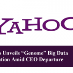 Yahoo Unveils “Genome” Big Data Solution Amid CEO Departure