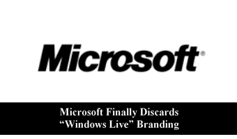 Microsoft Finally Discards “Windows Live” Branding