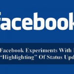 Facebook Experiments With Paid “Highlighting” Of Status Updates