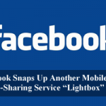 Facebook Snaps Up Another Mobile Photo-Sharing Service “Lightbox”