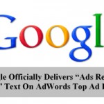 Google Officially Delivers “Ads Related To...” Text On AdWords Top Ad Block