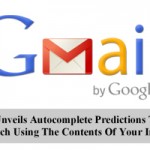 Google Unveils Autocomplete Predictions To Gmail Search Using The Contents Of Your Inbox