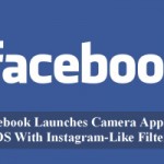 Facebook Launches Camera App For iOS With Instagram-Like Filters