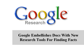 Google Embellishes Docs With New Research Tools For Finding Facts