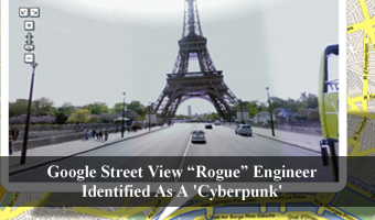 Google Street View “Rogue” Engineer Identified As A ‘Cyberpunk’