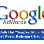 Google Rolls Out “Simpler, More Beautiful” AdWords Redesign Globally