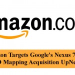 Amazon Targets Google's Nexus 7 With 3D Mapping Acquisition UpNext