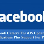 Facebook Camera For iOS Update Adds Notifications Plus Support For Photos