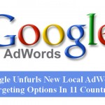 Google Unfurls New Local AdWords Targeting Options In 11 Countries