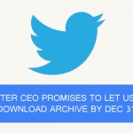 Twitter CEO Promises To Let Users Download Archive By Dec 31