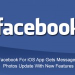 Facebook For iOS App Gets Messages, Photos Update With New Features