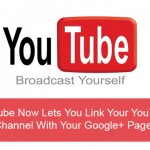 YouTube Now Lets You Link Your YouTube Channel With Your Google+ Page