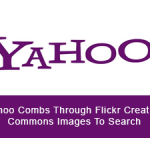 Yahoo Combs Through Flickr Creative Commons Images To Search