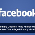 Germany Declines To Be Friends With Facebook Over Alleged Privacy Violations