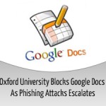 Oxford University Blocks Google Docs As Phishing Attacks Escalates