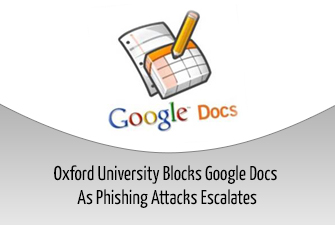 Oxford University Blocks Google Docs As Phishing Attacks Escalates